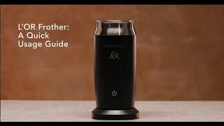 LOR Milk Frother A Quick Usage Guide [upl. by Adabel759]