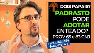 Parentalidade Socioafetiva  Provimento 63 e 83 CNJ na prática [upl. by Asiel]