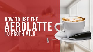 How To Use the AeroLatte To Froth Milk [upl. by Naveb]